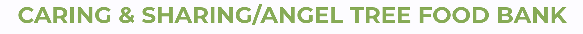 Caring & Sharing/Angel Tree Food Bank